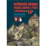 Erbovní mapa hradů, zámků a tvrzí v Čechách 14 - Milan Mysliveček – Hledejceny.cz
