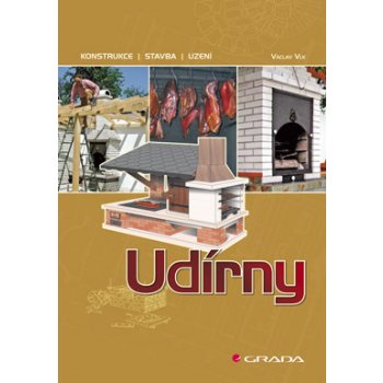 Udírny - kontrukce, stavba, uzení - Vlk Václav