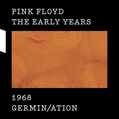 Pink Floyd - 1968 GERMIN/ATION – Zboží Mobilmania