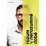 Jak neztratit rozum v nerozumné době - Petr Nutil – Sleviste.cz