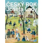 Český rok Josefa Lady - Obrázky a vzpomínky Josefa Lady – Hledejceny.cz