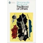 The Blood of Others - Simone de Beauvoir – Hledejceny.cz