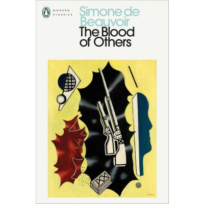 The Blood of Others - Simone de Beauvoir – Hledejceny.cz