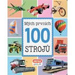 Mých prvních 100 strojů - neuveden – Hledejceny.cz