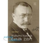 Kulturní historik Čeněk Zíbrt - Josef Blüml – Hledejceny.cz