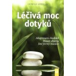 Léčivá moc dotyků – Zboží Mobilmania