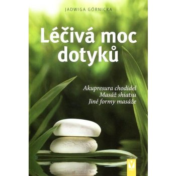 Léčivá moc dotyků