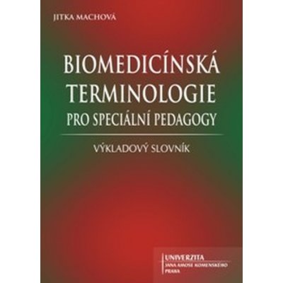 Biomedicínská terminologie pro speciální pedagogy – Hledejceny.cz