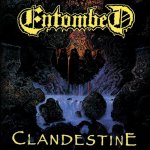 Entombed - CLANDESTINE CD – Hledejceny.cz