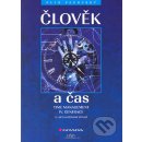 Člověk a čas -- Time management IV. generace 2., aktualizované vydání Pacovský Petr