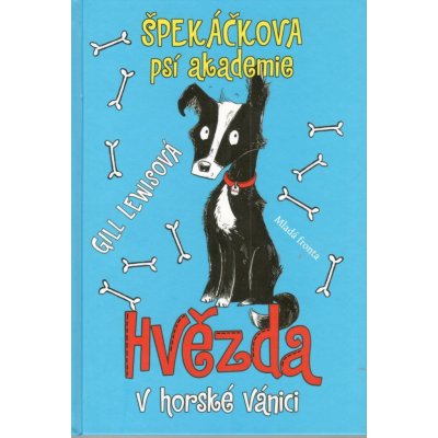 Špekáčkova psí akademie. Hvězda v horské vánici - Gill Lewisová – Zbozi.Blesk.cz