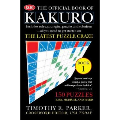 The Official Book of Kakuro – Zbozi.Blesk.cz