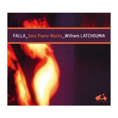 Manuel de Falla - Pièces Pour Piano, Toute L'Espagne Dans un Piano CD