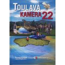 Toulavá kamera 22