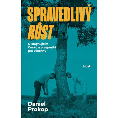 Spravedlivý růst - Daniel Prokop – Zboží Mobilmania