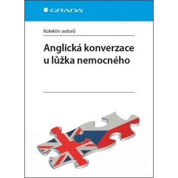 ANGLICKÁ KONVERZACE U LŮŽKA NEMOCNÉHO - kolektiv