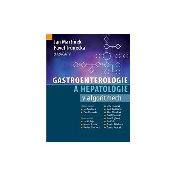 Gastroenterologie a hepatologie v algoritmech