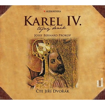 Karel IV. Tajný deník - Josef Bernard Prokop mp3