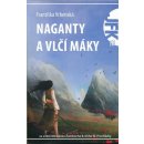 Kniha Naganty a vlčí máky