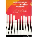MICROSTYLES COLLECTION by Christopher Norton + Audio Online / 48 progresivních skladeb pro klavír – Sleviste.cz