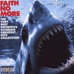 Faith No More - The Very Best Of Definitive Ultimate Greatest Hits Collection CD – Hledejceny.cz