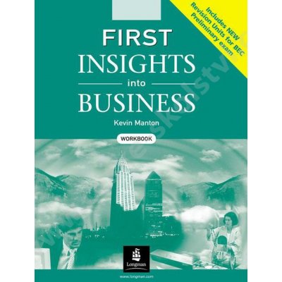 First Insights into Business WB New Revision - Manton Kevin – Zboží Mobilmania