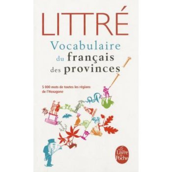 Vocabulaire Du Francais Des Provinces