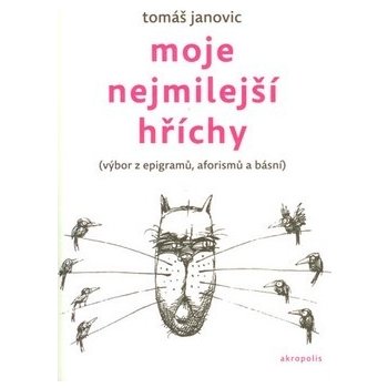 Janovic Tomáš: Moje nejmilejší hříchy Kniha