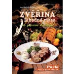 Zvěřina a lahodná masa -- Ve zdravé kuchyni - Oldřich Dufek – Sleviste.cz