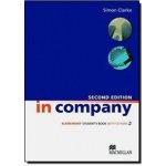 In Company - Elementary - Student\s Book + CD-Rom Second edition - Simon Clarke – Zbozi.Blesk.cz