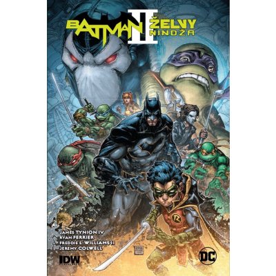Batman/Želvy nindža 2 (brožovaná) - James Tynion IV – Hledejceny.cz
