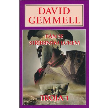 Pán se stříbrným lukem - David Gemmell