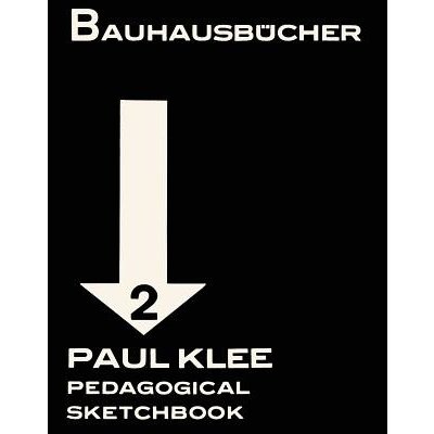 Paul Klee: Pedagogical Sketchbook: Bauhausbcher 2 Klee PaulPevná vazba – Zboží Mobilmania