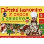 Dětské laskominy z ovoce a zeleniny. Zdravé recepty nejen pro malé kuchaře a kuchařky - Pavla Šmikmátorová, Libor Drobný, Lukáš Němeček, Tomáš Tichý - Computer Press – Zboží Mobilmania