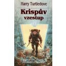 Krispův vzestup – Krispos 1 - Harry Turtledove