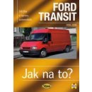 FORD TRANSIT 2000 - 2006 č. 110 -- Jak na to? - John S. Mead