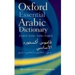 OXFORD ESSENTIAL ARABIC DICTIONARY: English - Arabic / Arabi – Zboží Dáma