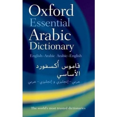 OXFORD ESSENTIAL ARABIC DICTIONARY: English - Arabic / Arabi – Zboží Dáma