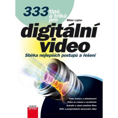 333 tipů a triků pro digitální video – Sleviste.cz