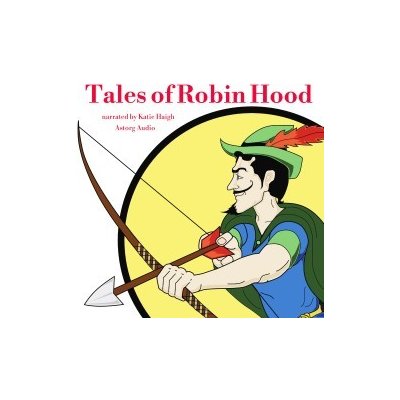 Tales of Robin Hood (EN) – Hledejceny.cz