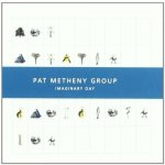 Metheny Pat -Group - Imaginary Day CD – Zboží Mobilmania