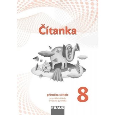 Čítanka 8 – nová generace – Hledejceny.cz