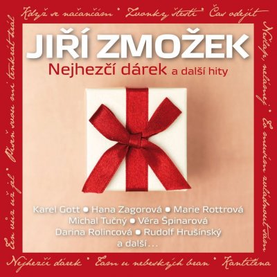 Jiří Zmožek - Nejhezčí dárek a další hity CD – Zboží Mobilmania