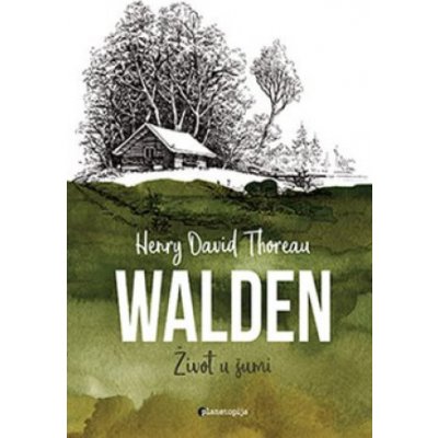 Walden Henry David Thoreau – Hledejceny.cz