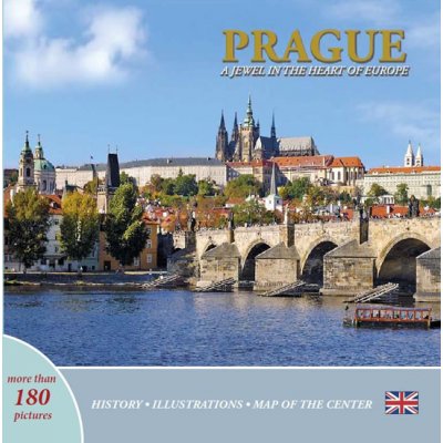 Prague: A Jewel in the Heart of Europe anglicky