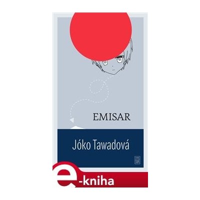 Emisar - Jóko Tawadová