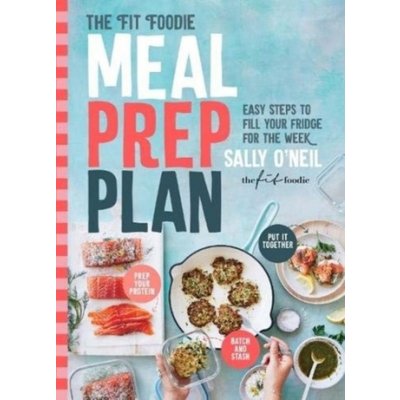 Fit Foodie Meal Prep Plan – Hledejceny.cz