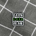 Pinarna Talk data to me – Zboží Dáma