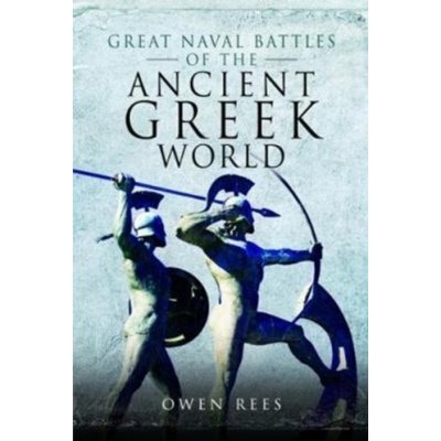Great Naval Battles of the Ancient Greek World – Hledejceny.cz