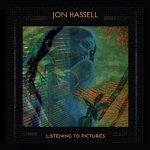 Listening To Pictures - pentimento Volume One - Jon Hassell LP – Hledejceny.cz